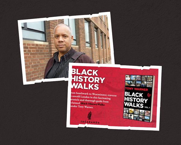 Tony Warner and flyer for Black History Walks featuring the book cover