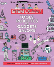 Tools, robotics and gadgets galore book cover