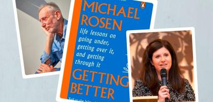 Michael Rosen and Francine Wolfisz with a cover of Michael's book 'Getting Better'